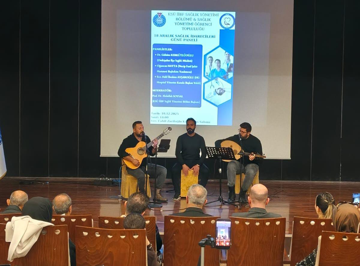 KSÜ İİBF Sağlık Yönetimi ve Sağlık Yönetimi Öğrenci Topluluğu İş Birliği İle 