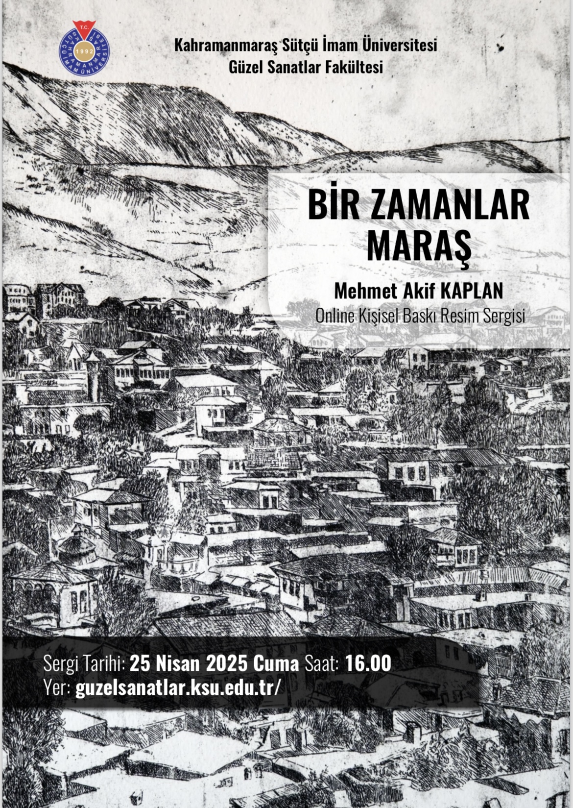 BİR ZAMANLAR MARAŞ KİŞİSEL BASKI RESİM SERGİSİ