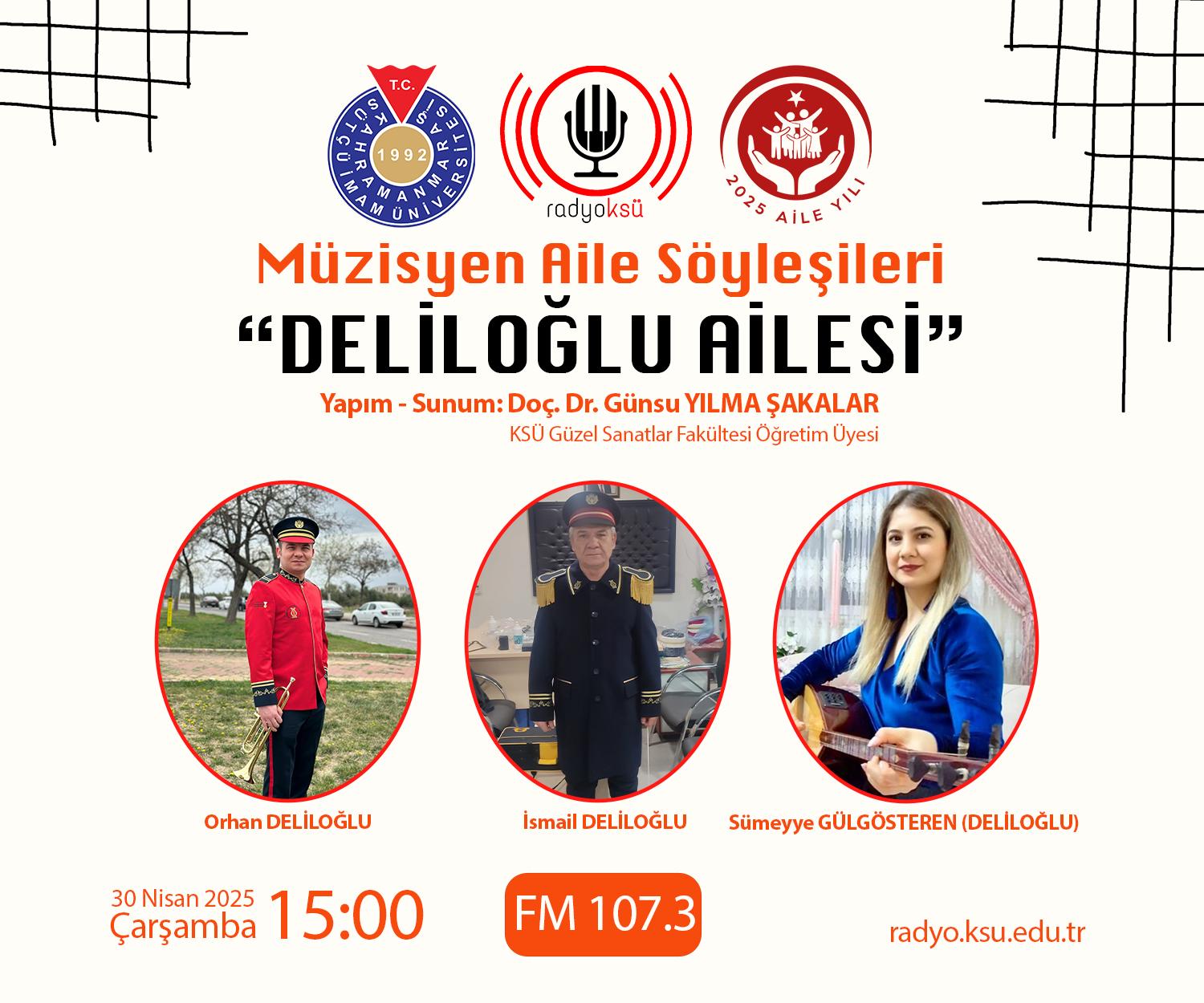 MÜZİSYEN AİLE SÖYLEŞİLERİ - DELİLOĞLU AİLESİ