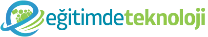 Eğitim ve Teknoloji