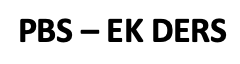 PBS - EK DERS