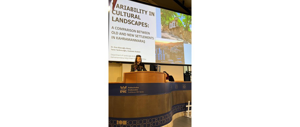 Polonya Krakow kentinde düzenlenen 32th International Landscape Conference  Dr. öğretim üyemiz Esra Abacıoğlu Gitmiş, yüksek lisans öğrencisi Yaren Yardımcıoğlu ile birlikte katılarak sunumlarını gerçekleştirmiştir.
