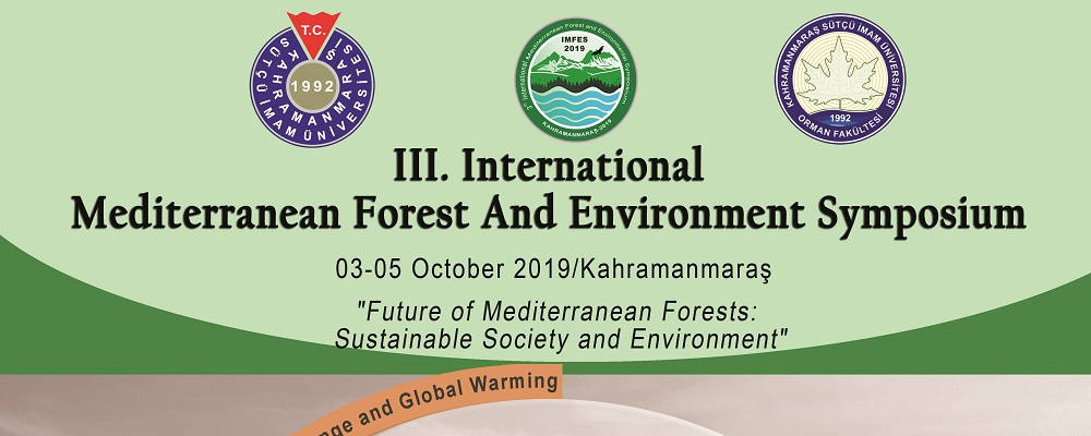 III. Uluslararası Akdeniz Orman ve Çevre Sempozyumu